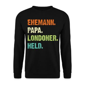 London Stadt Papa Vater Vatertag Geschenk Spruch - Unisex Pullover - Schwarz - Vorne - Alina (178cm) & Michal (187cm)