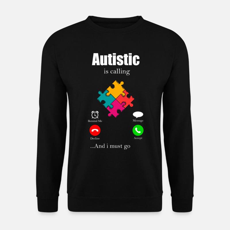 Autismus Geschenk Autist Asperger ADHS Autism - Unisex Pullover - Schwarz
