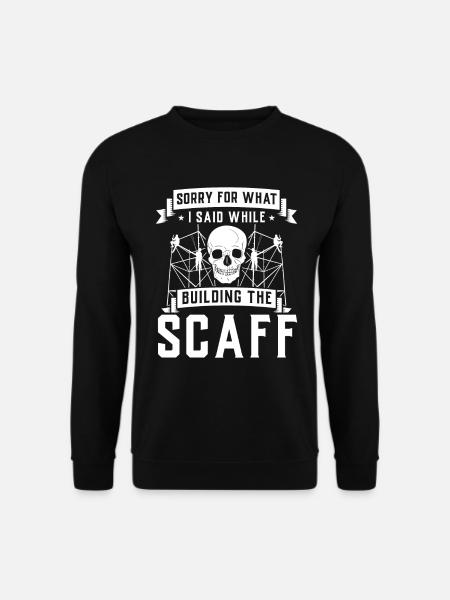 Constructeurs d’échafaudages - Sweat-shirt Unisexe - noir