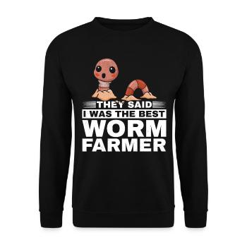 They said I was the best worm farmer worm - Unisex Sweatshirt - black - Front - Alina (178cm) & Michal (187cm)