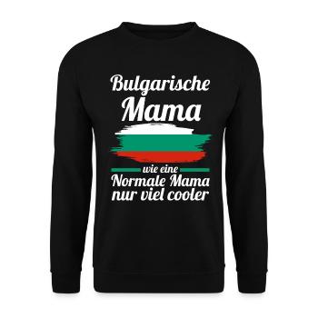 Bulgarin AmerikanischeMama Bulgarien Mutter Balkan - Unisex Pullover - Schwarz - Vorne - Alina (178cm) & Michal (187cm)