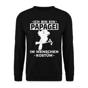 Ich bin ein Papagei Im Menschen Kostüm - Papagei - Unisex Pullover - Schwarz - Vorne - Alina (178cm) & Michal (187cm)