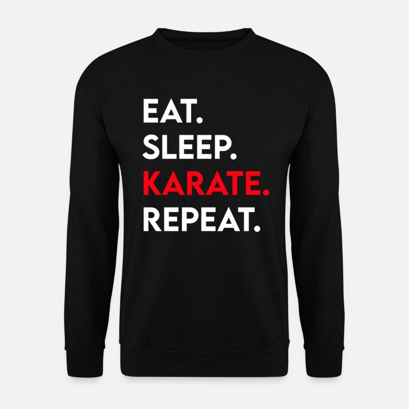 eat sleep karate repeat - Unisex Pullover - Schwarz