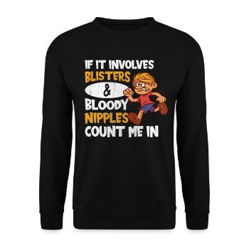 Les ampoules et les mamelons sanglants comptent pour moi dans Funny Runner - Sweat-shirt Unisexe - noir - Devant - Alina (178cm) & Michal (187cm)