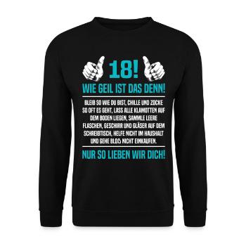 18 Sohn Wie Geil Ist Das Denn 18ter 18. Geburtstag - Unisex Pullover - Schwarz - Vorne - Alina (178cm) & Michal (187cm)