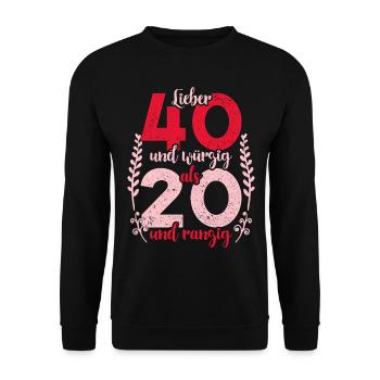 Vierzigster Geburtstag 40. Frauen 40 Jahre - Unisex Pullover - Schwarz - Vorne - Alina (178cm) & Michal (187cm)