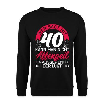 Vierzigster Geburtstag Geschenk 40 Damen - Unisex Pullover - Schwarz - Vorne - Alina (178cm) & Michal (187cm)