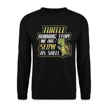 Turtle Running Team - Nous sommes lents comme la coquille - Sweat-shirt Unisexe - noir - Devant - Alina (178cm) & Michal (187cm)