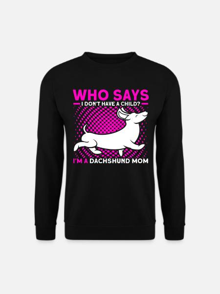 Dackel Dackel Dackel Mama Dackel Haustier - Unisex Pullover - Schwarz