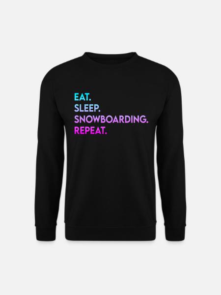 eat sleep snowboarding repeat - Unisex Sweatshirt - black