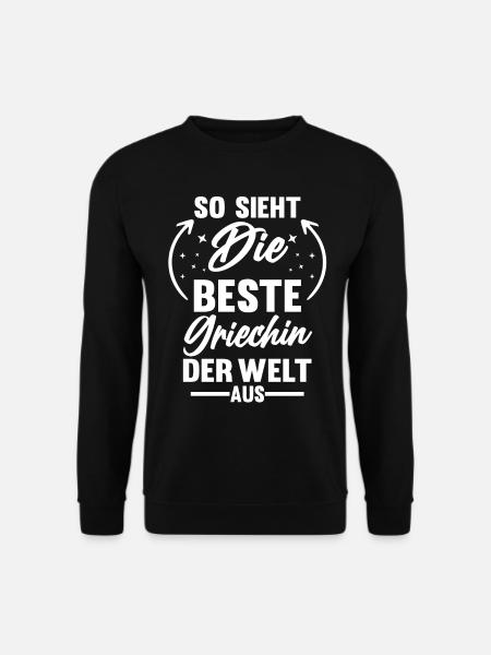 Griechenland Griechin Griechisches - Unisex Pullover - Schwarz
