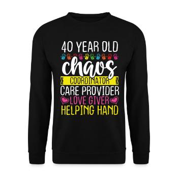 40 Birthday Daycare Provider Funny 40 Year Old - Unisex Sweatshirt - black - Front - Alina (178cm) & Michal (187cm)