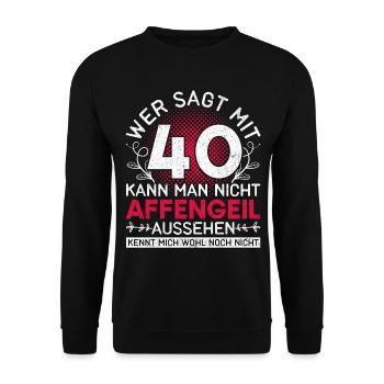 Vintage Geschenk Damen Vierzigster Geburtstag 40 - Unisex Pullover - Schwarz - Vorne - Alina (178cm) & Michal (187cm)