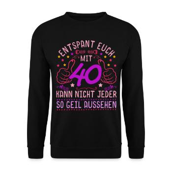 Geschenk Damen Vierzigster Geburtstag 40 - Unisex Pullover - Schwarz - Vorne - Alina (178cm) & Michal (187cm)