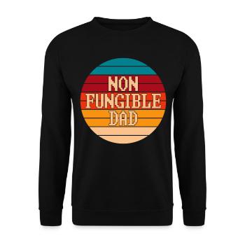 NFT Art Cypto Father Quote Non Fungible Dad - Unisex Sweatshirt - black - Front - Alina (178cm) & Michal (187cm)