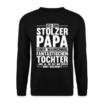 Papa Einer Wahnsinnig Fantastischen Tochter - Unisex Pullover - Schwarz - Vorne - Alina (178cm) & Michal (187cm)