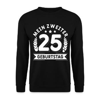 50 Mann Mein Zweiter 25. Geburtstag 50. Geburtstag - Unisex Pullover - Schwarz - Vorne - Alina (178cm) & Michal (187cm)