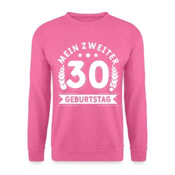 60 Mann Zweiter 30. Geburtstag 60. Geburtstag - Unisex Pullover - Pink - Vorne