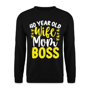 40 Year Old Wife Mom Boss Mother 40 Birthday Mama - Unisex Pullover - Schwarz - Vorne - Alina (178cm) & Michal (187cm)