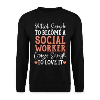 Social Worker Job Occupation Social Welfare - Unisex Sweatshirt - black - Front - Alina (178cm) & Michal (187cm)