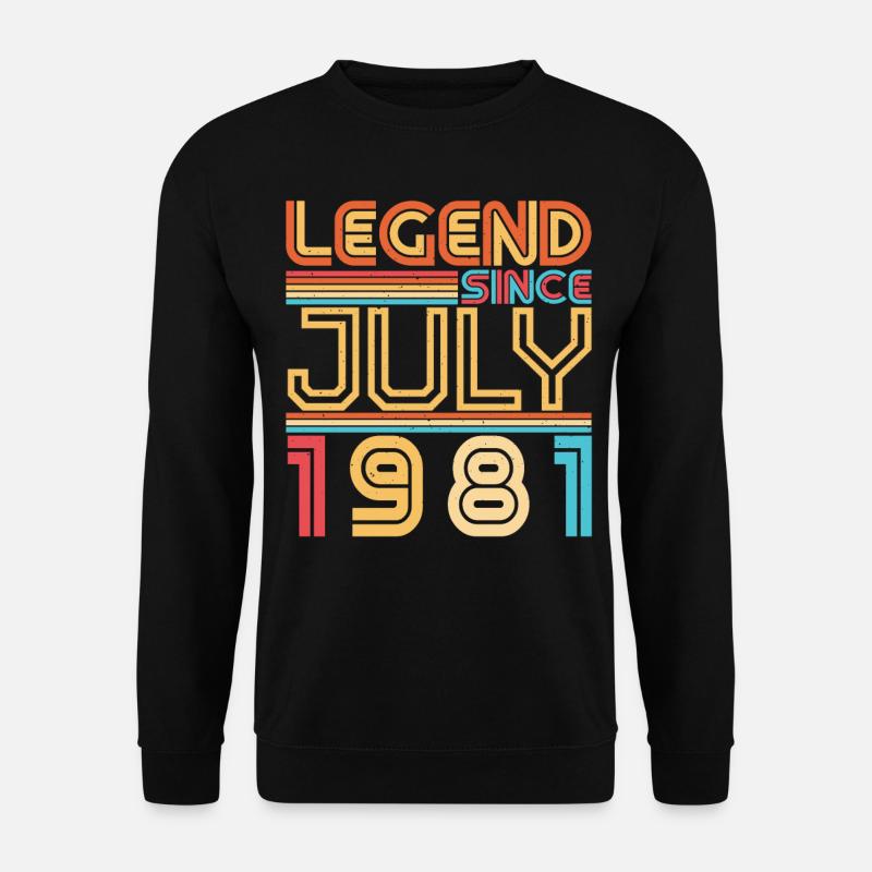 Born in July 1981 - Unisex Sweatshirt - black