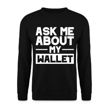 Crypto Art Aks Me About My Wallet - Unisex Pullover - Schwarz - Vorne - Alina (178cm) & Michal (187cm)