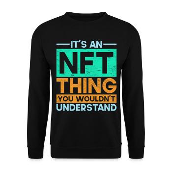 Crypto Art Non Fungible Token It's An NFT Thing - Unisex Sweatshirt - black - Front - Alina (178cm) & Michal (187cm)