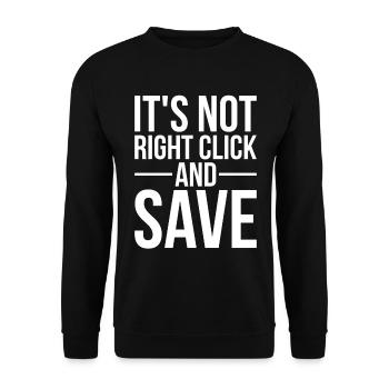 Citation NFT amusante ce n’est pas un clic droit et enregistrer - Sweat-shirt Unisexe - noir - Devant - Alina (178cm) & Michal (187cm)