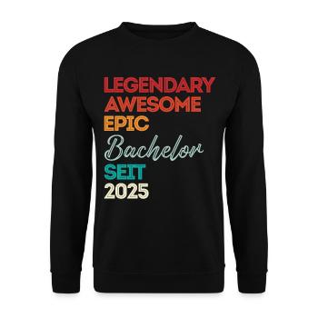 Bachelor 2025 Legendary Awesome Epic Seit 2025 - Unisex Pullover - Schwarz - Vorne - Alina (178cm) & Michal (187cm)