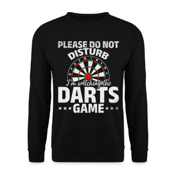 Please do not disturb I watch the darts game - Unisex Sweatshirt - black - Front - Alina (178cm) & Michal (187cm)