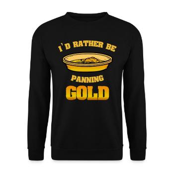 Je préfère faire de l’orpaillage pour les mineurs d’or - Sweat-shirt Unisexe - noir - Devant - Alina (178cm) & Michal (187cm)