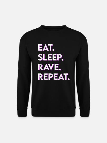 eat sleep rave repeat - Unisex Sweatshirt - black