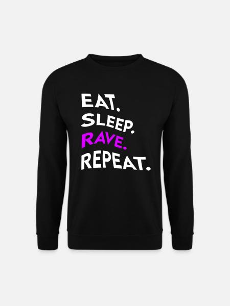 eat sleep rave repeat - Unisex Sweatshirt - black
