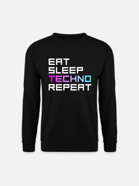 manger du sommeil techno répéter - Sweat-shirt Unisexe - noir