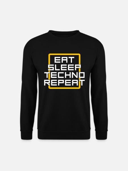 manger du sommeil techno répéter - Sweat-shirt Unisexe - noir