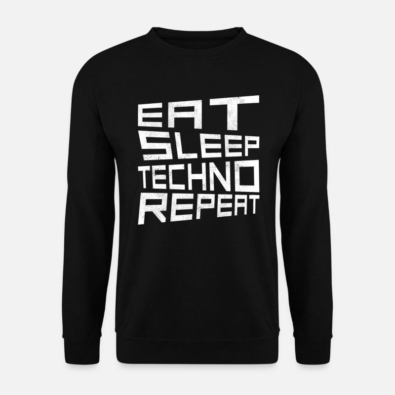 eat sleep techno repeat - Unisex Pullover - Schwarz