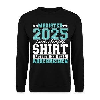 Magister 2025 Spruch Magisterabschluss - Unisex Pullover - Schwarz - Vorne - Alina (178cm) & Michal (187cm)