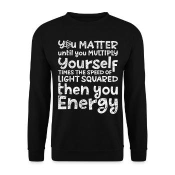 Vintage You Matter Until You Multiply - Unisex Sweatshirt - black - Front - Alina (178cm) & Michal (187cm)