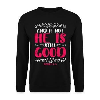Et sinon il est toujours bon Daniel 3 18 - Sweat-shirt Unisexe - noir - Devant - Alina (178cm) & Michal (187cm)