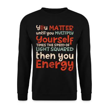 Vintage You Matter Until You Multiply - Unisex Sweatshirt - black - Front - Alina (178cm) & Michal (187cm)