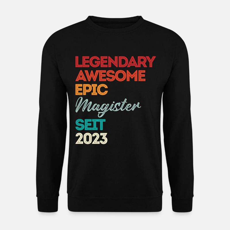 Magister 2023 Spruch Magisterabschluss - Unisex Pullover - Schwarz
