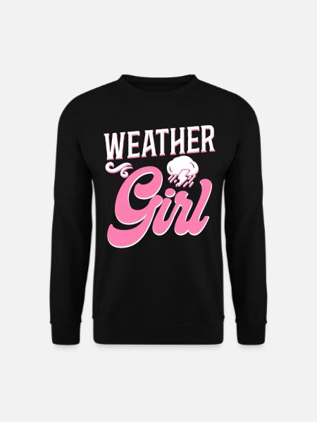 Meteorologist Weather Forecast - Unisex Sweatshirt - black