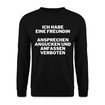 Ich Habe Eine Freundin Ansprechen Verboten - Unisex Pullover - Schwarz - Vorne - Alina (178cm) & Michal (187cm)