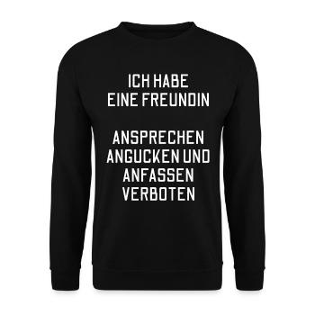 Ich Habe Eine Freundin Ansprechen Verboten - Unisex Pullover - Schwarz - Vorne - Alina (178cm) & Michal (187cm)