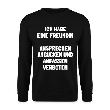 Ich Habe Eine Freundin Ansprechen Verboten - Unisex Pullover - Schwarz - Vorne - Alina (178cm) & Michal (187cm)