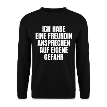 Ich Habe Eine Freundin Auf Eigene Gefahr - Unisex Pullover - Schwarz - Vorne - Alina (178cm) & Michal (187cm)
