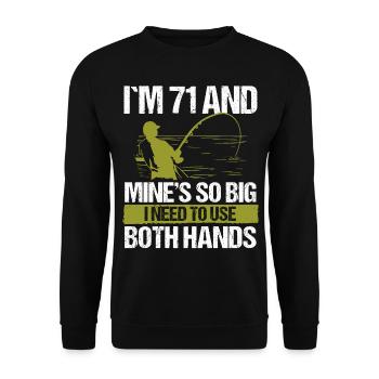 Leurre de pêche de 71 ans Canne de pêcheur Drôle 71 - Sweat-shirt Unisexe - noir - Devant - Alina (178cm) & Michal (187cm)