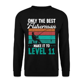11 Fishing Level 11 Year Old Angler Fisherman - Unisex Pullover - Schwarz - Vorne - Alina (178cm) & Michal (187cm)