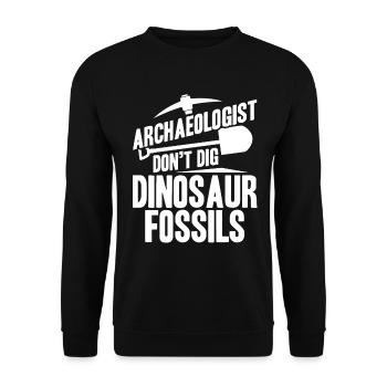 L’archéologue ne creuse pas de fossiles de dinosaures - Sweat-shirt Unisexe - noir - Devant - Alina (178cm) & Michal (187cm)