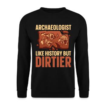 Archaeologist Like History Artifact Archaeology - Unisex Sweatshirt - black - Front - Alina (178cm) & Michal (187cm)